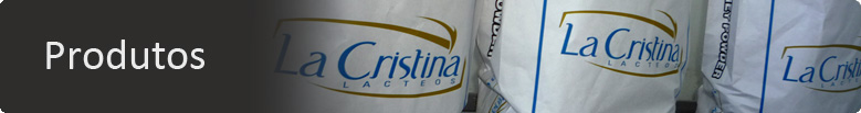 Produtos - La Cristina Lácteos